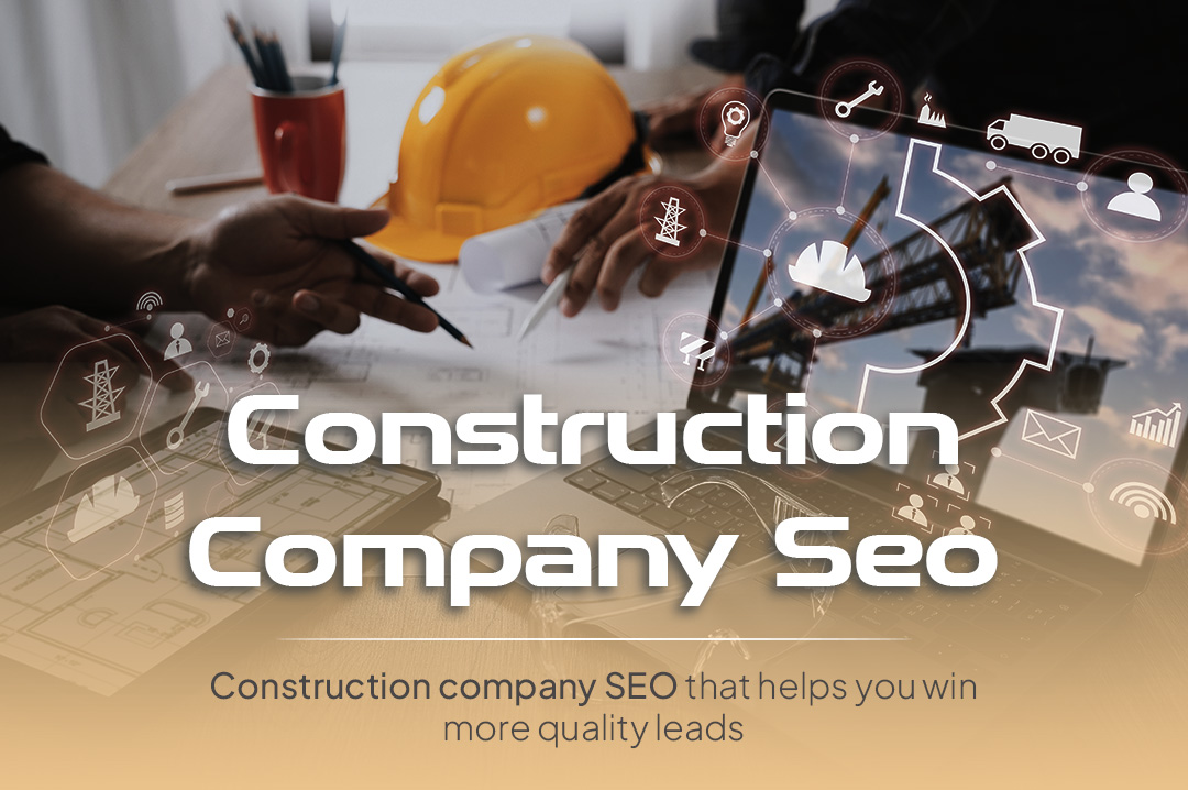 Construction company seo