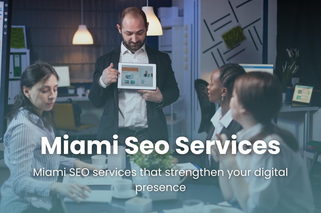 Miami SEO services.